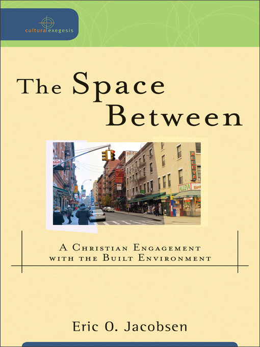 Title details for The Space Between by Eric O. Jacobsen - Available